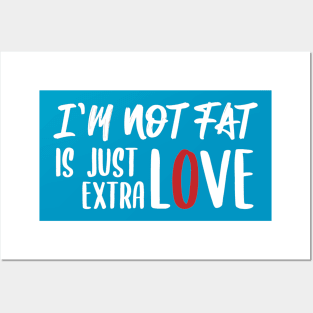 funny fat quote Posters and Art